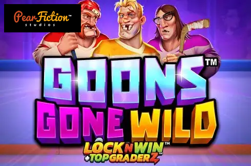 Goons Gone Wild